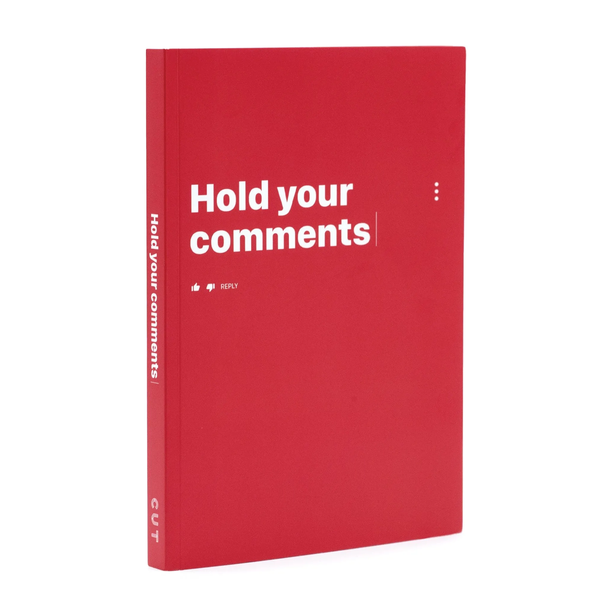 Hold Your Comments Book