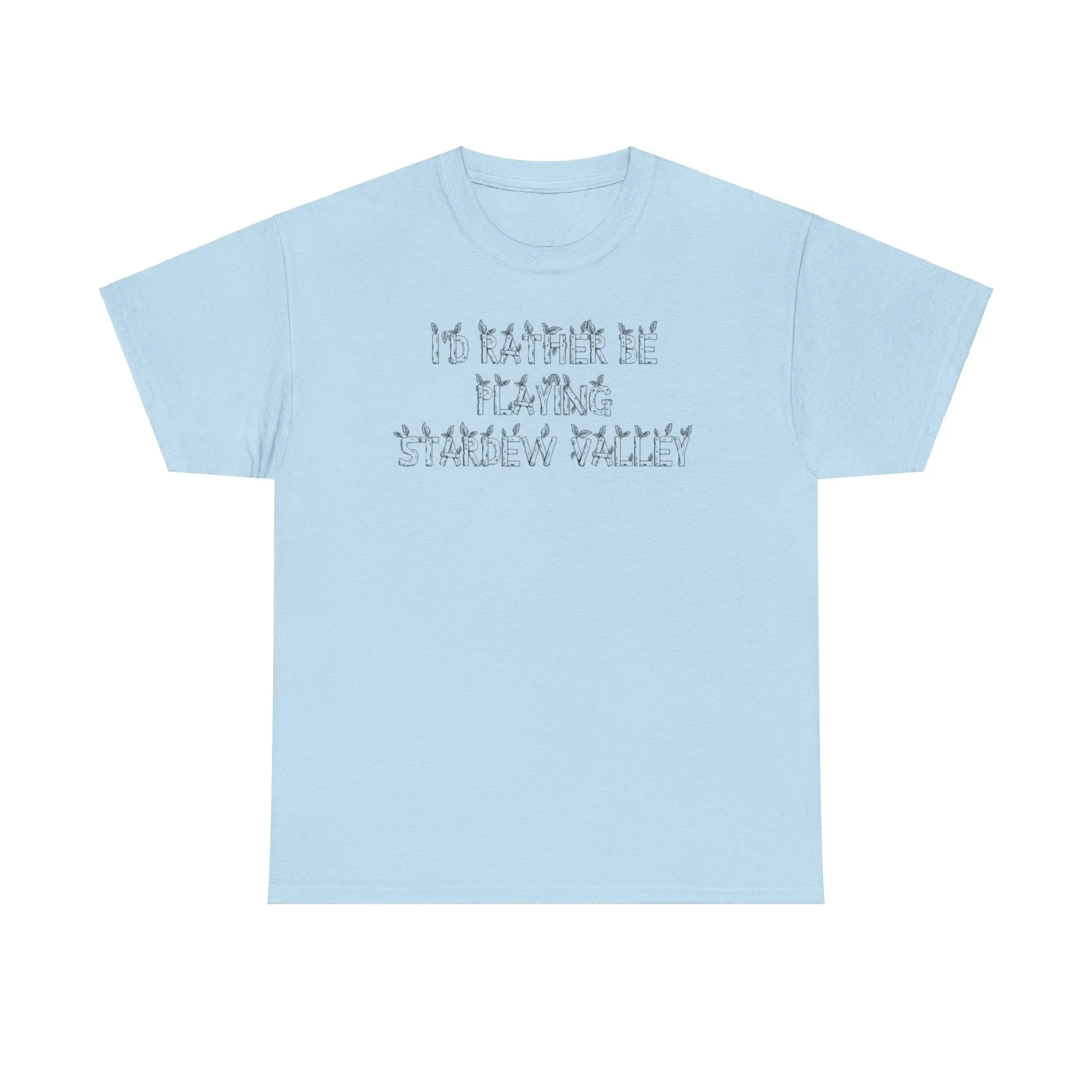 Stardew Valley I'd Rather Be Playing Unisex Heavy Cotton Tee