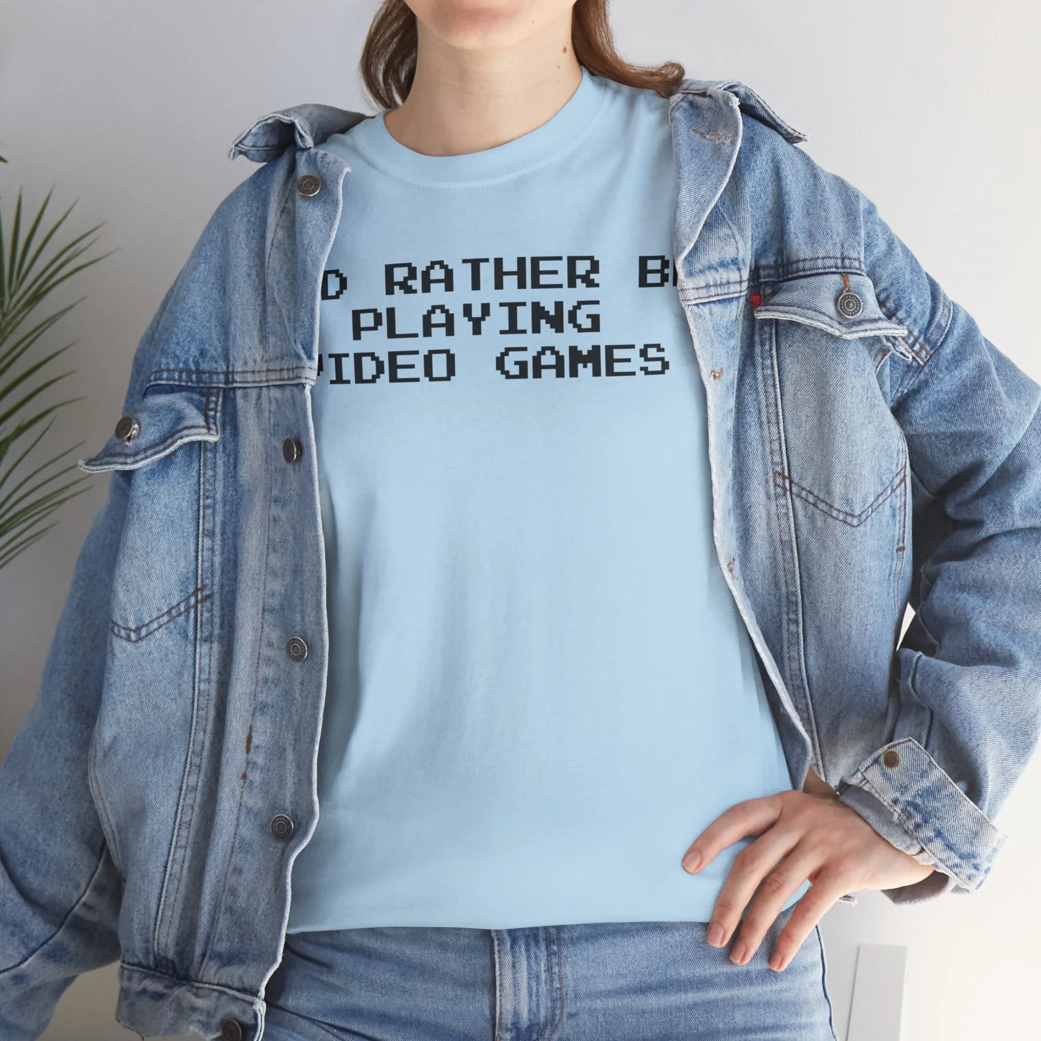 Video Games I'd Rather Be Playing Unisex Heavy Cotton Tee Shirt Tshirt T-shirt Gamer Gift For Him Her Game Cup Cups Mugs Birthday Christmas Valentine's Anniversary Gifts